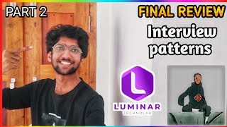 🔥Final review Luminar Technolab Interview preparation s💃☠️ [upl. by Amabelle561]