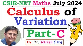 Calculus of Variations  Complete Solution  CSIR NET July 2024 Mathematics  Short Cut Tricks [upl. by Eiggem]