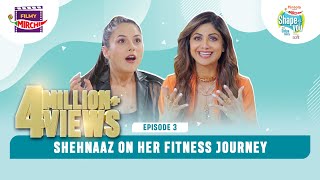 Shehnaaz Gill amp Shilpa Shetty  EP 3  Pintola Presents Shape of You [upl. by Bander]