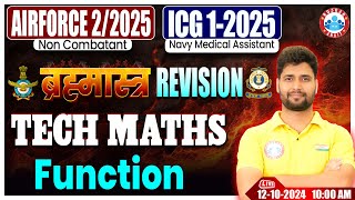 Airforce X Group Classes 2024  ICG GD Maths ब्रह्मास्त्र Revision Class  Function By Vishal Sir [upl. by Atsirhcal]