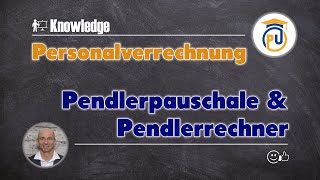 Pendlerpauschale amp Pendlerrechner Personalverrechnung [upl. by Hedi]