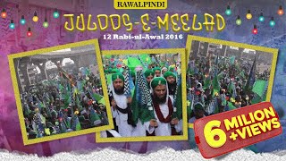 Juloos e Milad 2016 Rawalpindi  12 Rabi ul Awal Juloos 2016 k Manazir  Haji Bilal Attari [upl. by Monte]