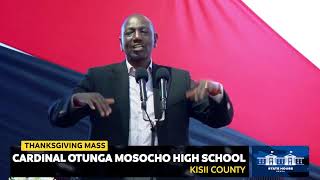 Thanksgiving Mass Cardinal Otunga Mosocho High School Kisii County [upl. by Manoop495]