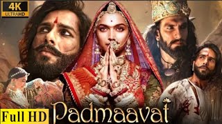 Padmaavat Full Movie  Ranveer Singh  Deepika Padukone  Shahid Kapoor  Review amp Facts [upl. by Aztirak]