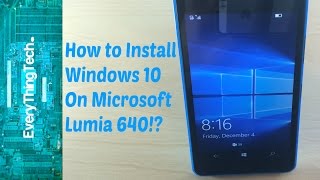 how to install windows 10 on Microsoft Lumia 640 [upl. by Ahsino]