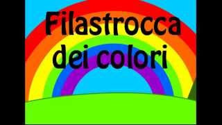 Filastrocca dei Colori  Filastrocche per Bambini [upl. by Junette570]