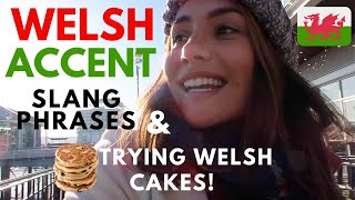 Wales Accent Slang Words amp Trying Welsh Cakes 🏴󠁧󠁢󠁷󠁬󠁳󠁿 [upl. by Hsreh464]