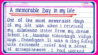 A Memorable Day In My Life Essay In English Writing  Paragraph on A Memorable Day In My Life [upl. by Auberon]