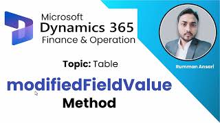 modifiedFieldValue  Table Method  D365 FampO  X Code [upl. by Lanrev]