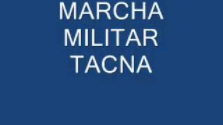 MARCHA MILITAR TACNA [upl. by Jehu]