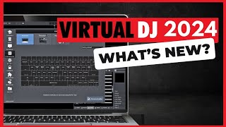 VIRTUAL DJ 2024 New Features amp Updates  virtual DJ tutorials [upl. by Ahtekahs]