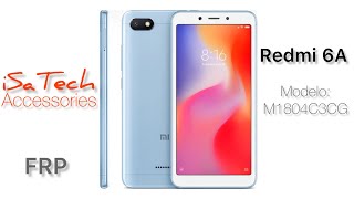 Quitar o eliminar cuenta google a un Xiaomi Redmi 6A modelo M1804C3CG FRP [upl. by Atinot]