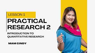 Practical Research 2 Lesson 1 Introduction to Quantitative Research [upl. by Nahgem384]