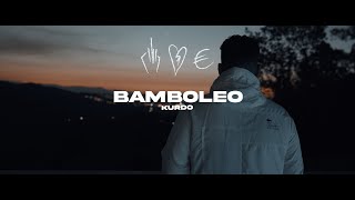 KURDO  BAMBOLEO prod by Fousy amp WAIV [upl. by Ikcaj]