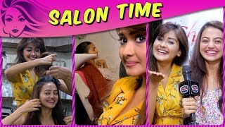 Helly amp Kanchis Friendship Story  Reveal Secrets And Pamper Themselves At Salon Time [upl. by Iel418]