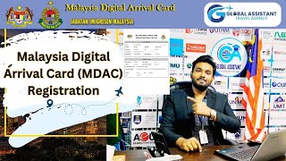 Malaysia Digital Arrival Card MDAC Registration [upl. by Zilef]