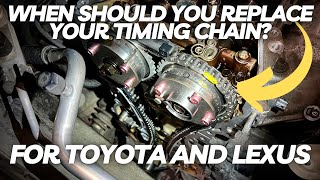 When Should You Replace Your Toyota And Lexus Timing Chain [upl. by Guildroy]