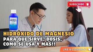 HIDRÓXIDO DE MAGNESIO leche de Magnesia PARA QUE SIRVE  LAXANTE PARA ESTREÑIMIENTO FARMACOLOGÍA [upl. by Hambley64]