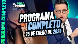 DPC con Nacho Lozano  Programa completo del 15 de enero de 2024 [upl. by Rufe]