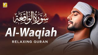 Surah Al Waqiah  Relaxing Quran Recitation For Your Soul  سورة الواقعة  Zikrullah TV [upl. by Pandora]