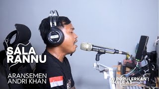 SALA RANNU COVER ALLINK LAGU MANDAR  ARR ANDRI KHAN  SHALE AS cover [upl. by Nappy]