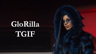 GloRilla – TGIF Lyrics [upl. by Quiteri]