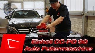 Einhell Auto Poliermaschine CCPO 90 im Test Polieren für Anfänger und kleines Geld [upl. by Micco399]