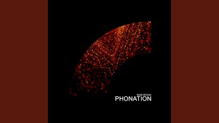 Phonation [upl. by Oiredised]