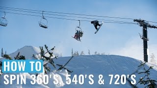 How To Spin 360s 540s amp 720s On A Snowboard [upl. by Enyad]