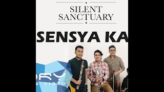 Silent Sanctuary  Pasensya Ka Na  Kor Lyrics [upl. by Nnek]