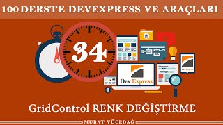 DevExpress Ders 34 GridControl Renk Değiştirme [upl. by Renferd]