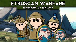 Ancient Etruscan Warfare  Warriors of History Documentary [upl. by Negiam231]