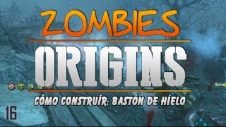 BASTÓN DE HIELO quotCómo Construirquot quotORIGINSquot Nuevo Mapa Zombies BO2 DLC [upl. by Taran]