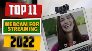 Best Webcam for Streaming  11 Best Webcams 2022 [upl. by Jacquelyn125]