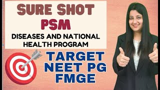 SURE SHOT PSM NEETPG amp FMGE Diseases amp National Health Programs neetpg fmge [upl. by Gearhart]