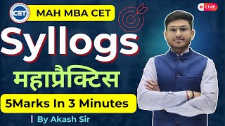 MBA CET Logical Reasoning Preparation 2025 Syllogism Practice Marathon  By Akash Sir [upl. by Esom995]