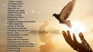 TAGALOG WORSHIP HEALSONG  KANTANG SIMBAHAN  2 HRS MUSIC TO HEAL OUR SOULS [upl. by Gaulin]