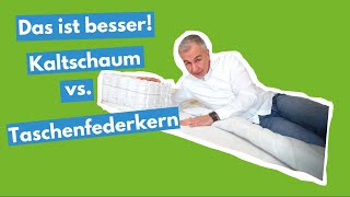 Kaltschaum oder Taschenfederkern  Welche Matratze ist besser [upl. by Anidnamra]