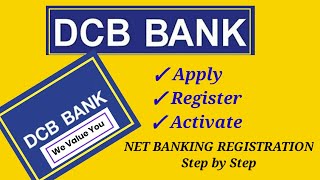 How to Apply  Register  Activate internet Banking of DCB Bank Step by Step [upl. by Anabelle]