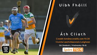 Offaly v Dublin  U20 Hurling Leinster Championship 2023  SemiFinal [upl. by Nadual]