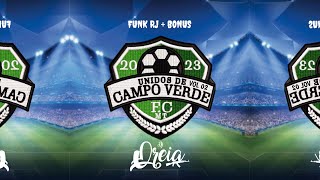 UNIDOS DE CAMPO VERDE VOL 2 FUNK RJ  BONUS DJ OREIACBA [upl. by Ecyoj]