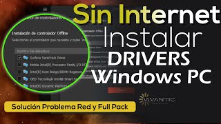 5 Pasos Instalar Drivers Windows PC sin INTERNET  GUIA Full  Solución a problemas de red [upl. by Neelrahc688]