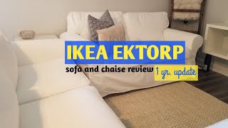 IKEA♡EKTORP SOFA AND CHAISE REVIEW♡ONE YEAR UPDATE [upl. by Wojak81]