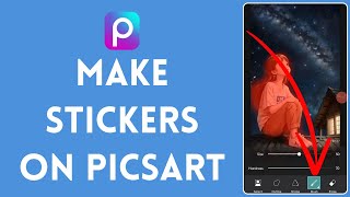 How to Make Stickers on PicsArt 2024  Sticker PicsArt Tutorial [upl. by Ennagrom]