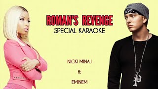 Romans Revenge  Nicki Minaj ft Eminem  Special Karaoke [upl. by Gnilyarg]