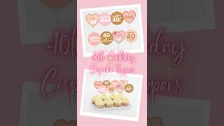 Happy 40th Birthday 1984 💗 Blush pink 40th cupcake toppers 🧁 40thbirthday 40th 40andfabulous [upl. by Rramal]