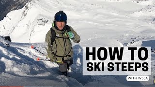 How to Ski Steeps  WSSA Ski Techniques amp Tactics [upl. by Squier89]