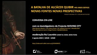 A Batalha de Alcácer Quibir 445 anos depois Novas fontes novas perspectivas [upl. by Hatcher]