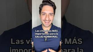 Las vitaminas MÁS importantes para tu SALUD HORMONAL — Dr Rodrigo Arteaga [upl. by Perren950]