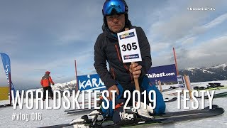 🎿 WorldSkitest 2019 jak testuje się narty Vlog016 [upl. by Howlend]